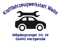 Typoffene Autowerkstatt & KfZ Reparaturen Fred Weiss Harzgerode